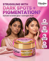 Bridal Glam Brightening Night Cream- Results in 7 Days | Skin Whitening, Spot Reduction & Glow Booster (30gms)